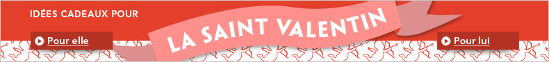 Saint valentin idées cadeaux