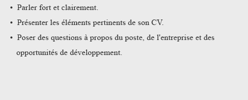 A faire lors d'un entretien A faire lors d'un entretien