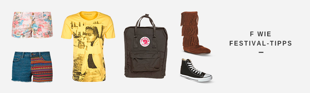 F wie Festival-Tipps | Modelexikon bei Zalando Schweiz F wie Festival Tipps