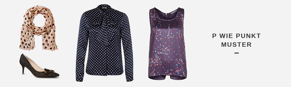 P wie Punkt Muster| Modelexikon bei Zalando P wie Punkt Muster